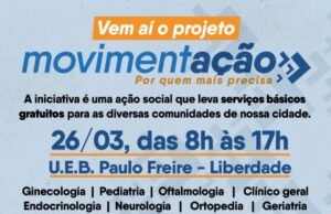 Projeto Movimentação leva mais cidadania para a Liberdade e bairros vizinhos neste sábado (26)