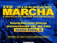 Famem convoca prefeitos para a XXIII Marcha em Defesa dos Municípios