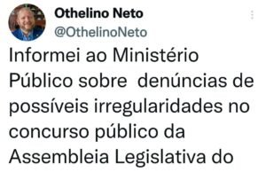 Othelino pede que MP proceda investigação sobre possíveis irregularidades no concurso da Assembleia