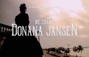 TV Assembleia celebra 410 anos de São Luís com estreia de ‘Me chame Donana Jansen’