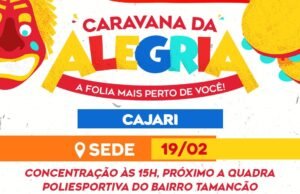 Osmar Filho e Bianca de Maria Félix promovem Caravana da Alegria no Carnaval de Cajari