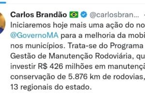 Governador anuncia R$ 426 milhões para manutenção de estradas no Maranhão