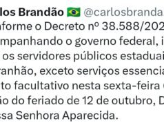 Brandão e Braide confirmam feriadão prolongado