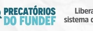 Governo paga 1ª parcela do Fundef aos professores