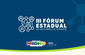 Sedel abre inscrições para o III Fórum Estadual de Gestores do Esporte
