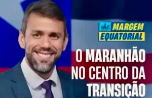 Ao tratar sobre Margem Equatorial, Pedro Lucas diz que MA está no centro da transição energética