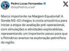Pedro Lucas repercute chegada de sonda para avaliação da Margem Equatorial