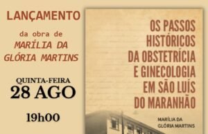 Médica Marília Martins lançará novo livro sobre saúde no dia 28 de agosto em São Luís