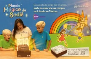 Sodiê Doces lança campanha “Mundo Mágico Sodiê” para o Dia das Crianças